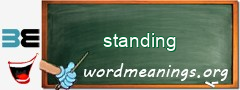 WordMeaning blackboard for standing